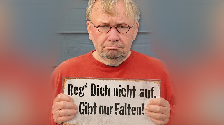 BERND STELTER - Reg' dich nicht auf. Gibt nur Falten! Tour 2026