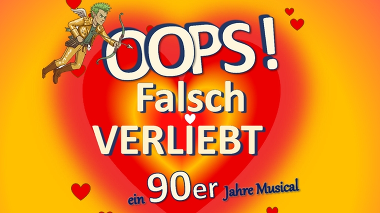 Opps! Falsch verliebt  - eine 90er Jahre-Musicalkomödie - Premiere