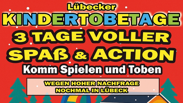 Lübecker Kindertobetage 2026 - Die Lange Tobenacht