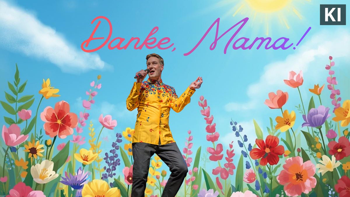DANKE, MAMA!