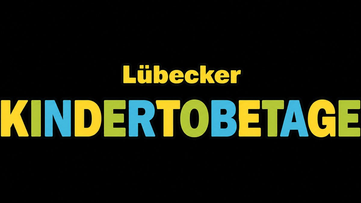 Lübecker Kindertobetage 2026